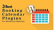 3 Best Booking Calendar Plugins For WordPress Websites
