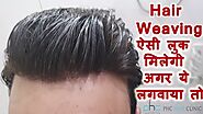 Hair Weaving in Delhi | Permanent Hair Weaving in Delhi