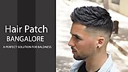 Hair Patch in Bangalore