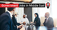 Government Job Vacancies in Middle East 2020 (Updated)