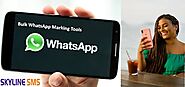 Best Bulk WhatsApp Marketing Services for Mass Communication