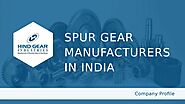 Spur Gear Manufacturer in India - HindGear by aaditidas2 - Issuu