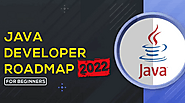 Complete Java Developer Roadmap To Know in 2022