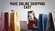 Make Online Shopping Easy