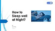 PPT - How to Sleep well at Night? PowerPoint Presentation, free download - ID:10121605