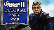 Crusader Kings 2 Tutorial Series - Basic War