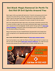 Get Black Magic Removal In Perth To Get Rid Of Evil Spirits Around You