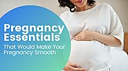 Pregnancy Essentials That Would Make Your Pregnancy Smooth |Private Ultrasound Scan Peterborough