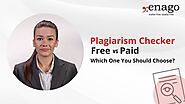 Plagiarism Checker for Thesis and Assignments | Free Vs. Paid | Which One You Should Choose?