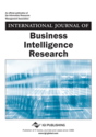 International Journal of Business Intelligence Research (IJBIR): 1947-3591, 1947-3605: Business and Management Journa...