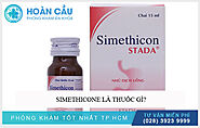 Tìm hiểu công dụng và cách dùng thuốc Simethicone
