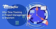 Get Best Time Tracking and Time Management Software - Invoice Office