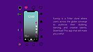 funnzyapp — Funnzy is a Triller clone where users across the...