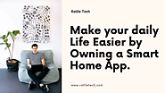 Build a Smart Home Automation App | Rattle Tech