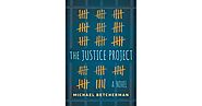 The Justice Project by Michael Betcherman