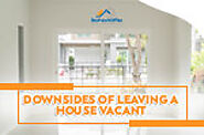 What Are the Downsides of Leaving a House Vacant?