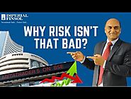 Why Risk isn’t that bad in Mutual Fund Investment? Risk क्यों जरुरी है?