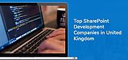 Top SharePoint Development Companies in UK | SharePoint Developers in UK | Top Software Companies