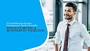 5 Critical Factors Foreign Entrepreneurs Need to Consider When Starting A Business in Thailand | Reliance Consulting