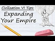 Civilization VI Tips
