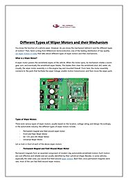 Different Types of Wiper Motors and their Mechanism