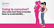 Infertility- 7 Things To Avoid When Trying To Conceive | Tips For A Healthy Pregnancy | Janisthaa Fertility Centre