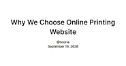 Why We Choose Online Printing Website — Teletype