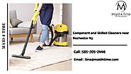 Competent and Skilled Cleaners near Rochester Ny by Maid 4 Time