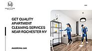 Apartment and Residential Home Cleaning Services Near Rochester Ny