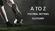 A to Z Football Betting Glossary