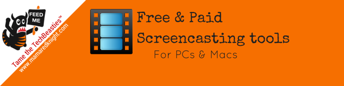 Headline for Screencasting Tools for PCs & Macs