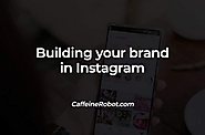 Instagram Branding For First Timers
