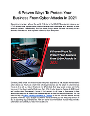 6 Proven Ways To Protect Your Business From Cyber Attacks 2021