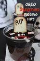 Oreo Graveyard Pudding Cups