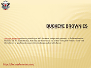 Buckeye Brownies strive to provide you with the most unique and gourmet | edocr