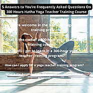 5 Points That You Know About 300 Hours Hatha Yoga Teacher Training Course