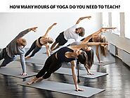 How Many Hours Do You Need To Teach Of Yoga?: krishnayoga — LiveJournal