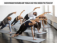How Many Hours Do You Need To Teach Yoga?
