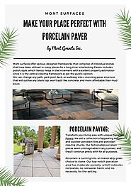 Make your place perfect with porcelain pavers