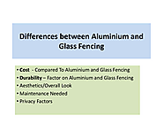 Differences between Aluminium and Glass Fencing