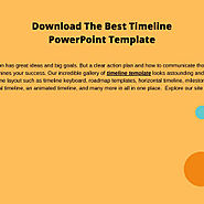 Download The Best Timeline PowerPoint Template | Visual.ly