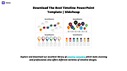 Download The Best Timeline PowerPoint Template _ Slideheap | edocr