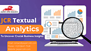 Textual Analytics for Enhanced Business Decisions