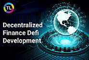 Decentralized Finance Defi Development Company - Technoloader