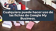 Pon tu negocio en los primeros lugares con Google My Business.
