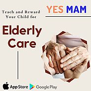 Teach and Reward Your Child for Elderly Care