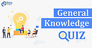 Important GK Quiz Questions for Competitive Exams - DataFlair