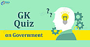 GK Quiz on Government for Competitive Exams - DataFlair
