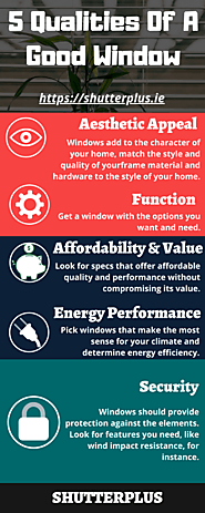 5 Qualities Of A Good Window