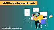 How do I choose a UIUX Design Company in India?